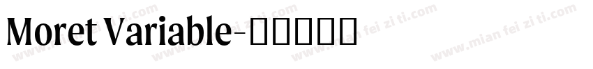 Moret Variable字体转换